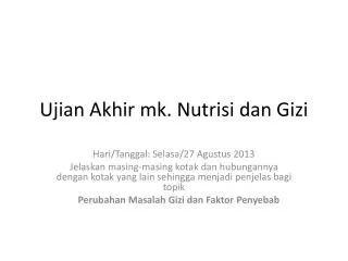 ujian akhir mk nutrisi dan gizi