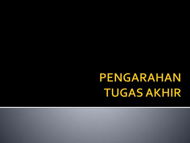 pengarahan tugas akhir