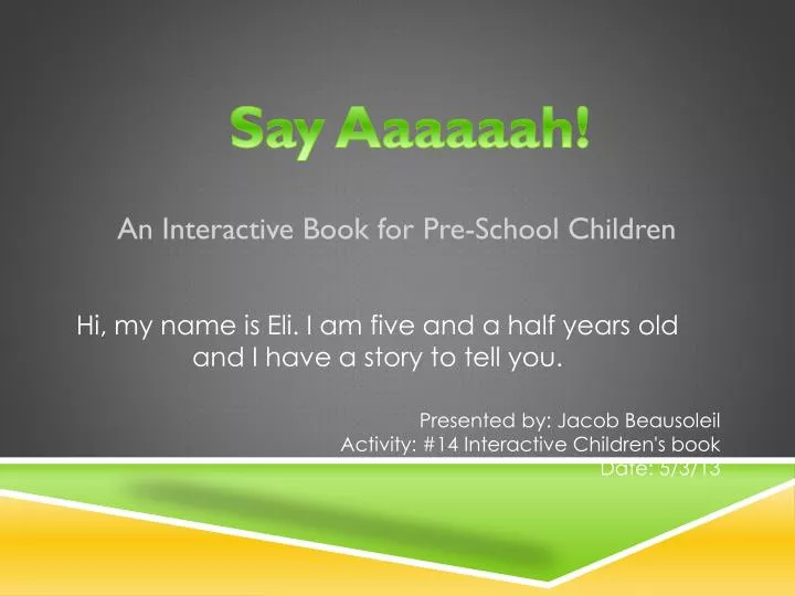 an interactive book for pre school children