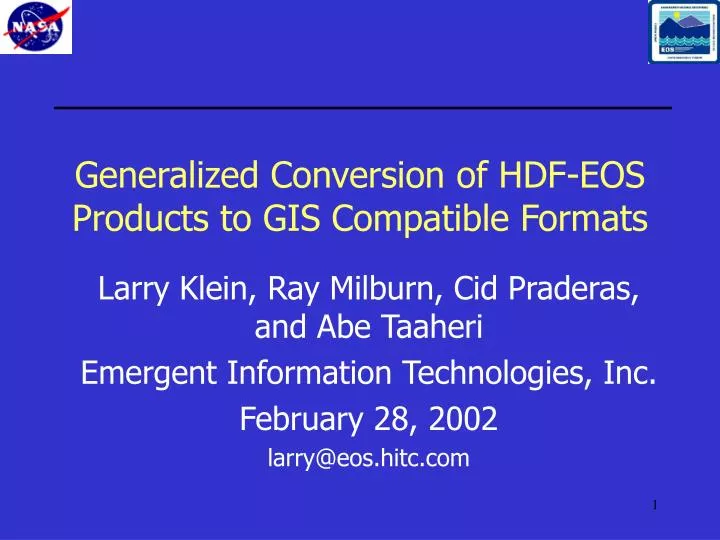 generalized conversion of hdf eos products to gis compatible formats