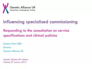 Influencing specialised commissioning