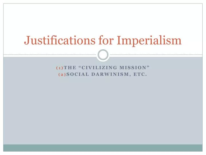 justifications for imperialism