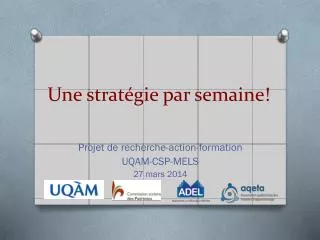 une strat gie par semaine