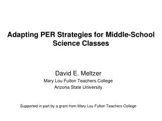 Adapting PER Strategies for Middle-School Science Classes