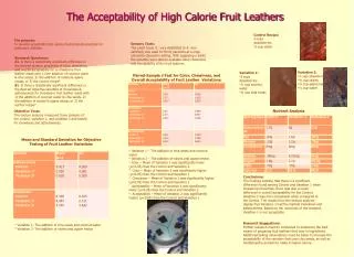 The Acceptability of High Calorie Fruit Leathers