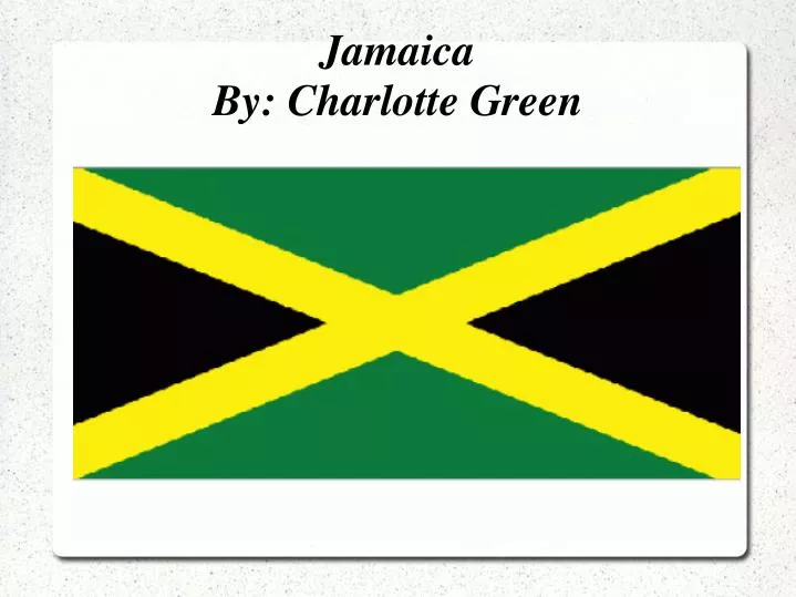 jamaica by charlotte green