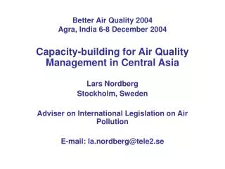 Better Air Quality 2004 Agra, India 6-8 December 2004