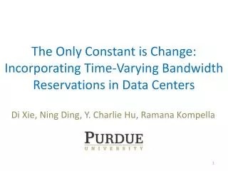 The Only Constant is Change: Incorporating Time-Varying Bandwidth Reservations in Data Centers