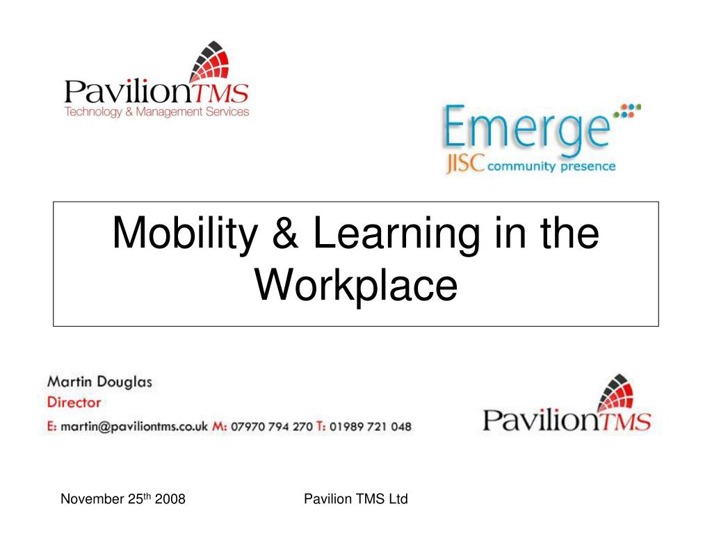 PPT - Mobility & Learning in the Workplace PowerPoint Presentation - ID ...