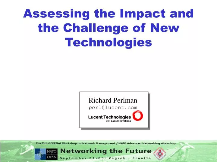 assessing the impact and the challenge of new technologies