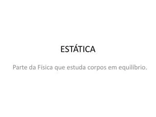 est tica