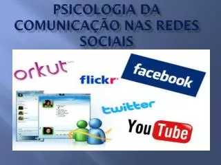 psicologia da comunica o nas redes sociais