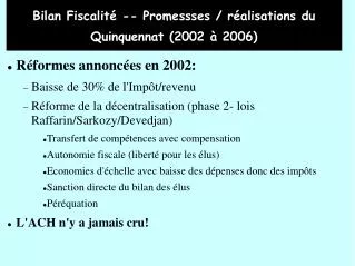 bilan fiscalit promessses r alisations du quinquennat 2002 2006