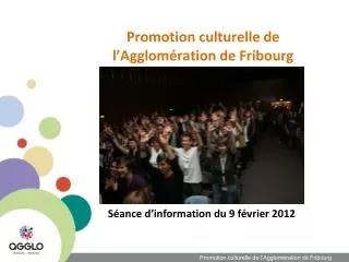 promotion culturelle de l agglom ration de fribourg