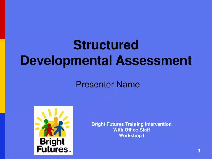 structured developmental assessment