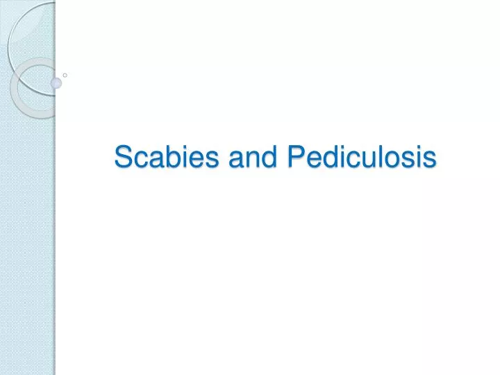 scabies and pediculosis