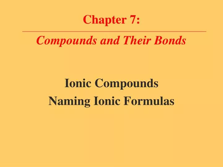 chapter 7 compounds and their bonds