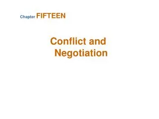 Conflict and Negotiation