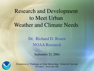 Research and Development to Meet Urban Weather and Climate Needs