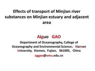 effects of transport of minjian river substances on minjian estuary and adjacent area