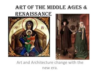 Art of the Middle Ages &amp; Renaissance