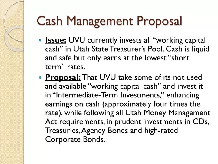 cash management proposal