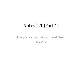 Notes 2.1 (Part 1)