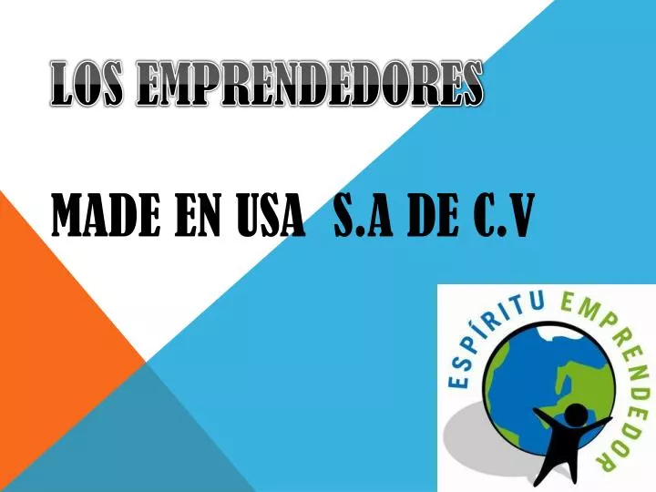 los emprendedores made en usa s a de c v