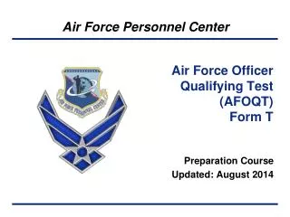 Air Force Officer Qualifying Test (AFOQT) Form T