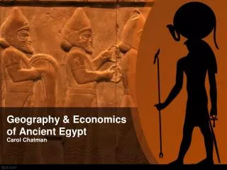 Geography &amp; Economics of Ancient Egypt