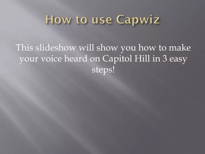 how to use capwiz
