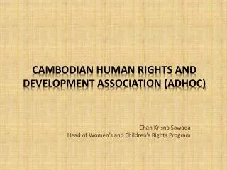 Cambodian Human Rights and Development Association (ADHOC)