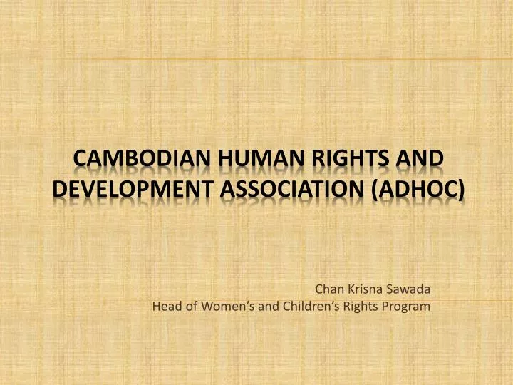 chan krisna sawada head of women s and children s rights program