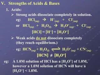 Strengths of Acids &amp; Bases