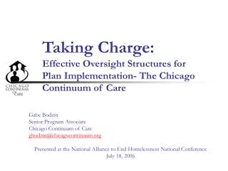 Gabe Bodzin Senior Program Associate Chicago Continuum of Care gbodzin@chicagocontinuum