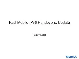 Fast Mobile IPv6 Handovers: Update