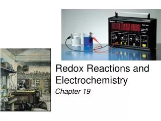 Redox Reactions and Electrochemistry