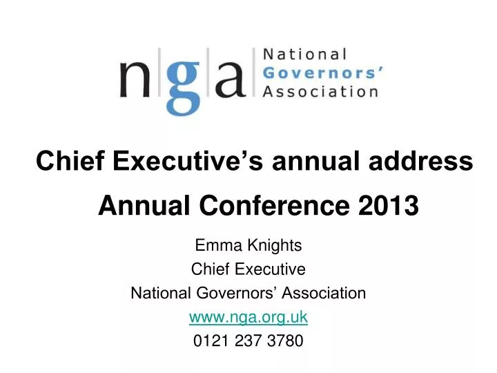 chief executive s annual address annual conference 2013