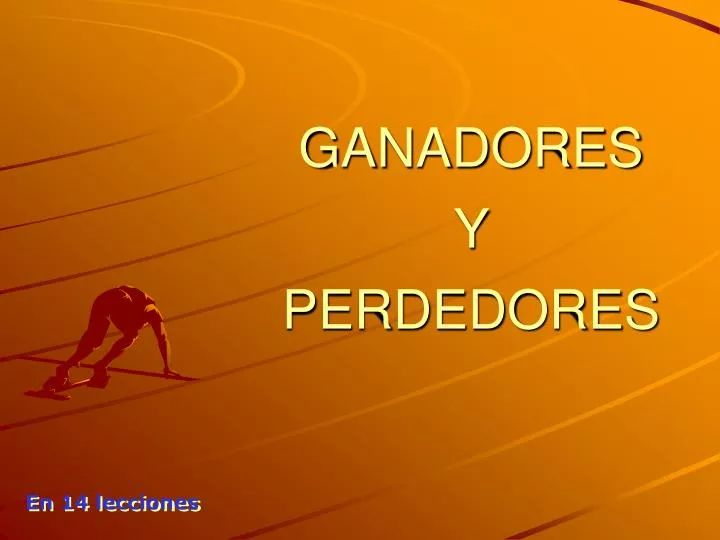 ganadores y perdedores