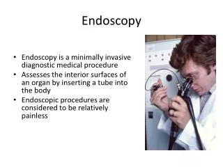 Endoscopy