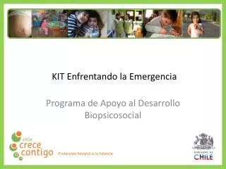 kit enfrentando la emergencia