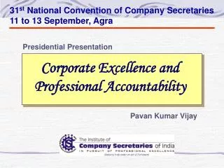 Corporate Excellence and Professional Accountability