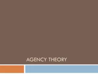 Agency Theory