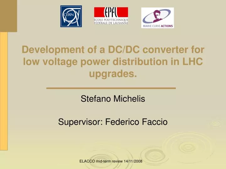 development of a dc dc converter for low voltage power distribution in lhc upgrades