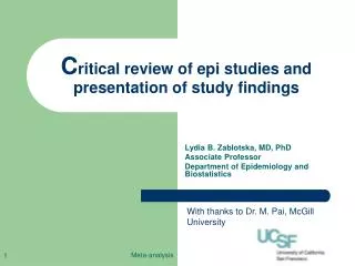 C ritical review of epi studies and presentation of study findings