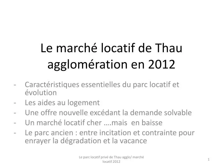 le march locatif de thau agglom ration en 2012