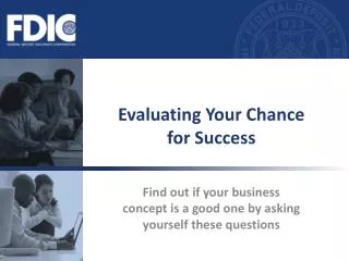 Evaluating Your Chance for Success