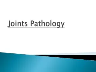 Joints Pathology