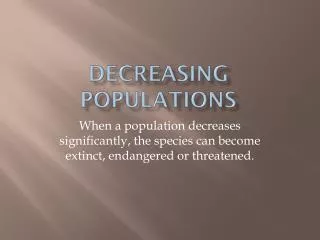 DECREASING POPULATIONS