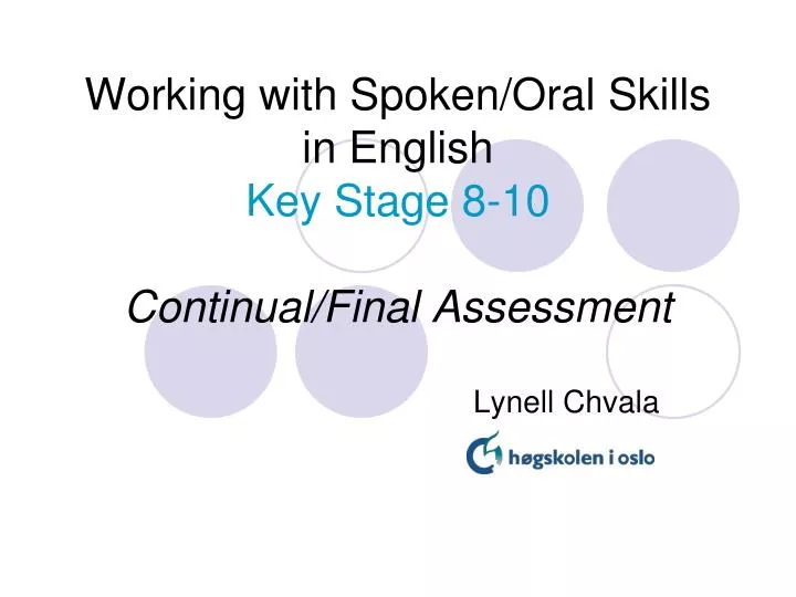 working with spoken oral skills in english key stage 8 10 continual final assessment